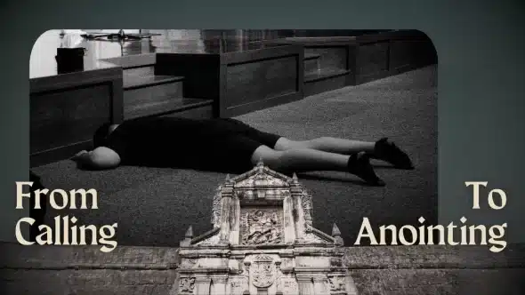 From Calling to Anointing