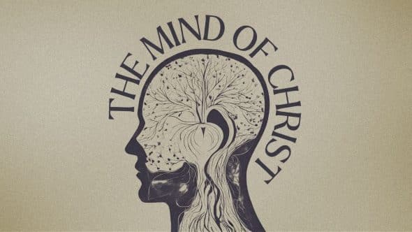 The Mind of Christ