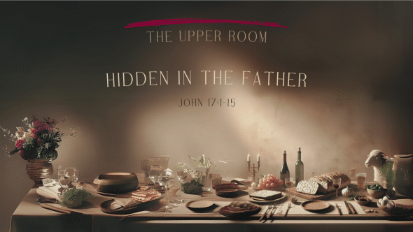 Hidden in the Father